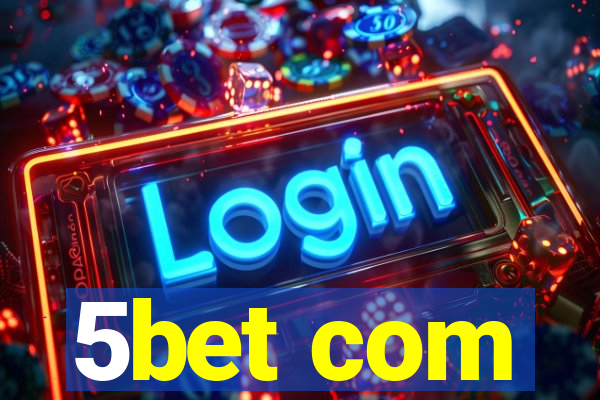 5bet com